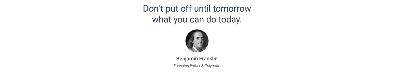 Benjamin Frankline Quote 3